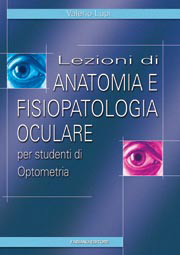 lezioni di anatomia e fisiopatologia oculare per studenti di optometria