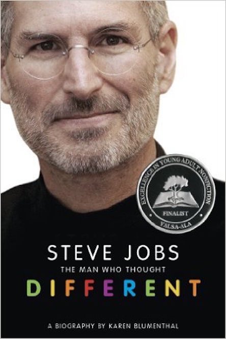 Steve Jobs the Man Who Thought Different